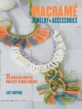 Macrame Jewelry and Accessories