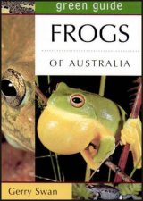 Green Guide Frogs Of Australia